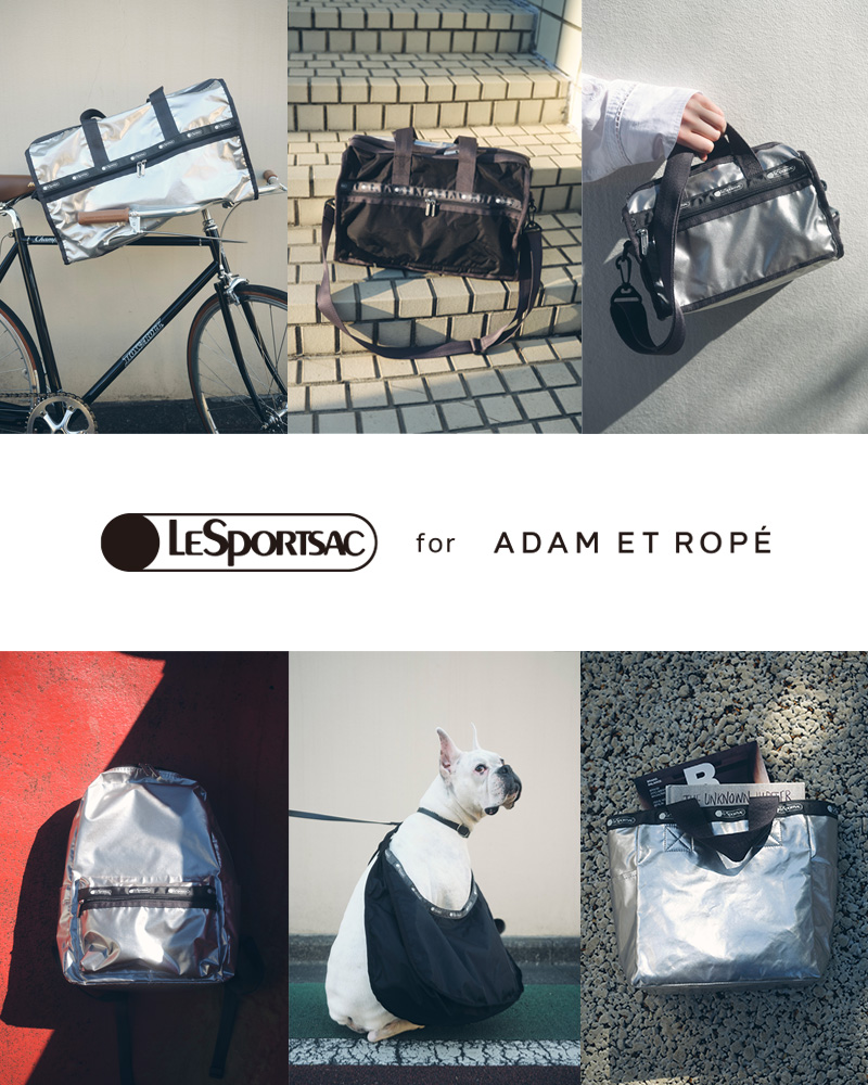 LeSportsac for ADAM ET ROPÉ 第5弾 セレクトショップ「ADAM ET ROPÉ」とのコラボレーション