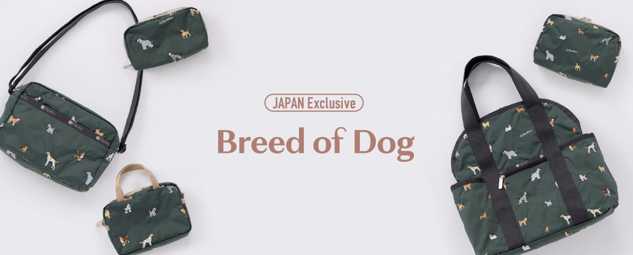Breed of Dog(ブリード オブ ドッグ特集) | LeSportsac